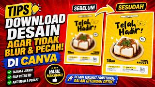 Download lagu TUTORIAL CARA DOWNLOAD DESAIN CANVA AGAR TIDAK PECAH DAN BLUR