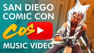 SDCC San Diego Comic Con  Cosplay Music Video