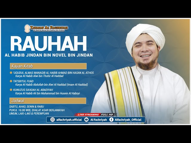 Rauhah Bersama Al Habib Jindan bin Novel bin Jindan | Ahad, 14 April 2024 class=