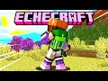 ESPLORO LE NOVITÀ DEL MIO MONDO - ECHECRAFT ep.2