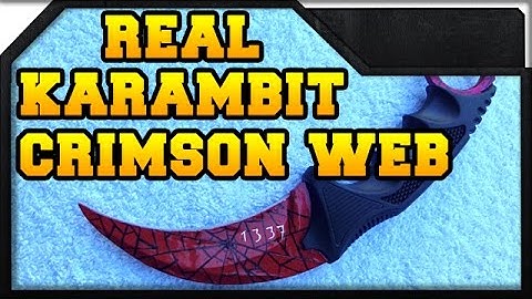 CS:GO - Karambit Crimson Web in REAL LIFE