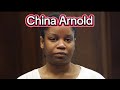 The Story Of China Arnold 