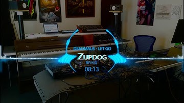 deadmau5 - Let Go (Zupdog Remix) *REMIX CONTEST ENTRY*