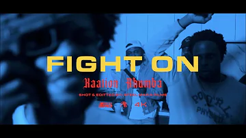 Kaation x Rhumba - Fight On (Official Music Video)