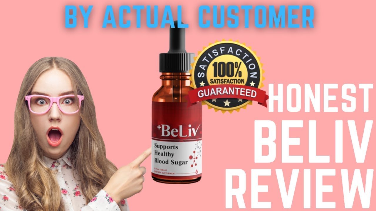 Honest Beliv Review | Blood Sugar Support | Beliv | Is it a Scam?
