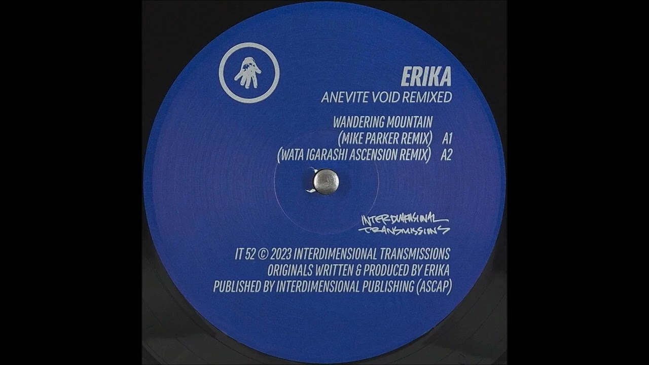 Erika - Wandering Mountain (Mike Parker Remix) [IT52]