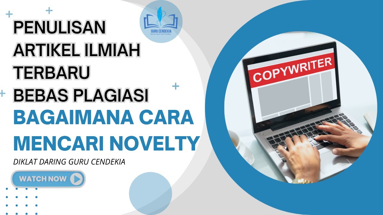 KEBARUAN (NOVELTY) ADALAH SYARAT MUTLAK SUATU ARTIKEL ILMIAH YouTube