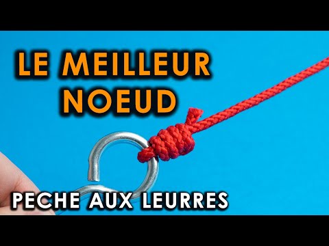 Noeud de pêche aux leurres : Le seul noeud que tu dois connaître pour attacher tes leurres !