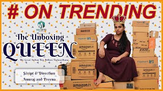The Unboxing Queen Part 1 II The Great Indian Big Billion Thalavedhana II English & Tamil Subtitles