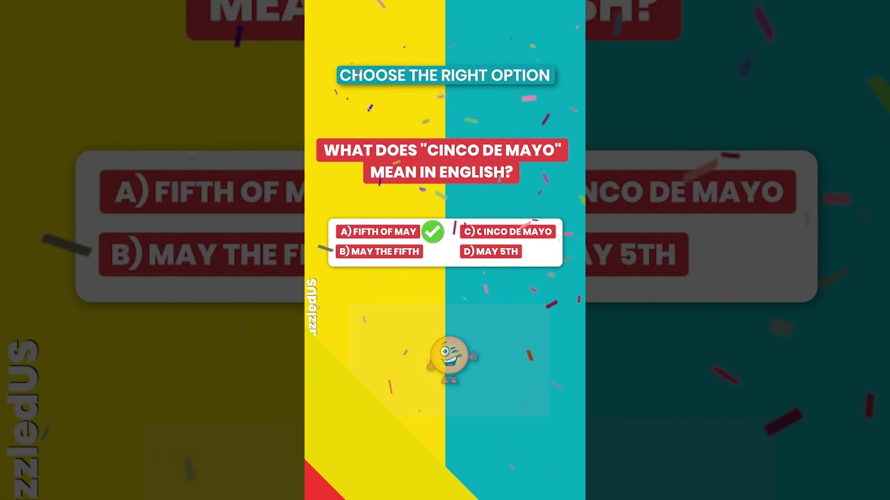 Cinco De Mayo | Trivia Quiz 