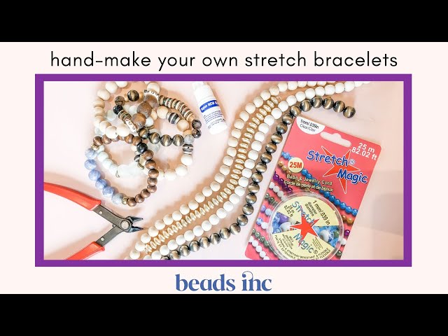 How To Make Your Own Stretch Bracelets