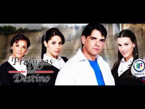 CANCION COMPLETA DE LA NOVELA PROFUGAS DEL DESTINO...