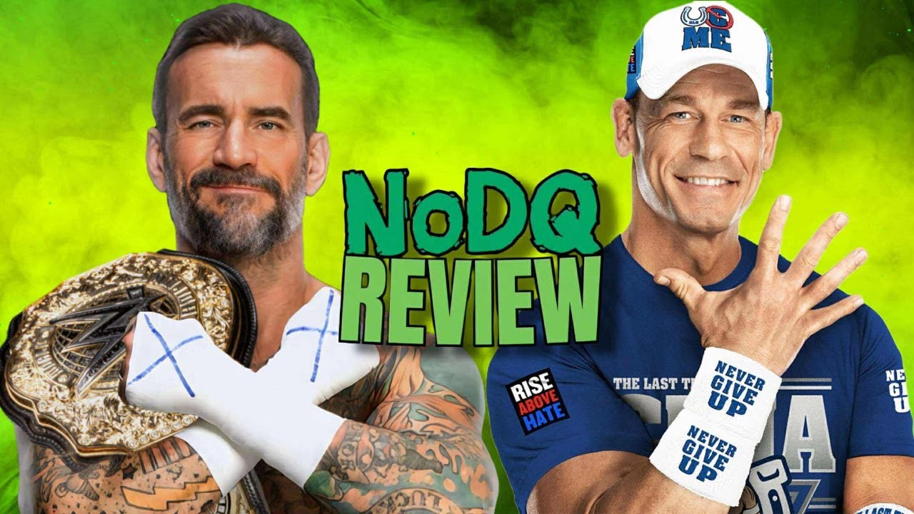 NoDQ Review 360: CM Punk's world title win, John Cena's "The Last Time is Now" tournament