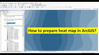 How to prepare heat map in ArcGIS ?