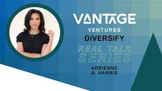 DiVersify Real Talk: Adrienne A. Harris | FinTech Leadership