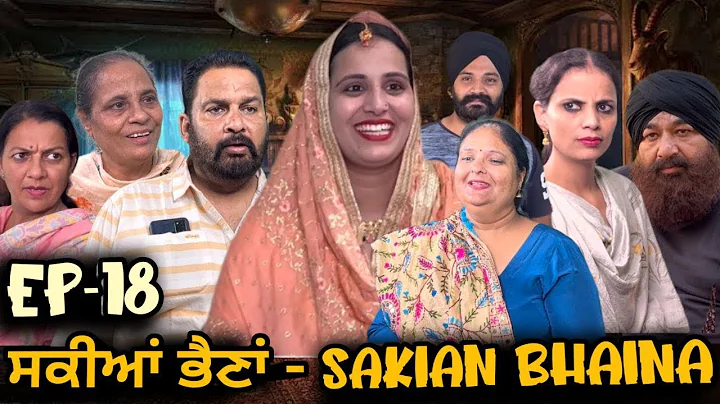 - Sakian Bhaina Episode 18 | Web Series | Mandeep ...
