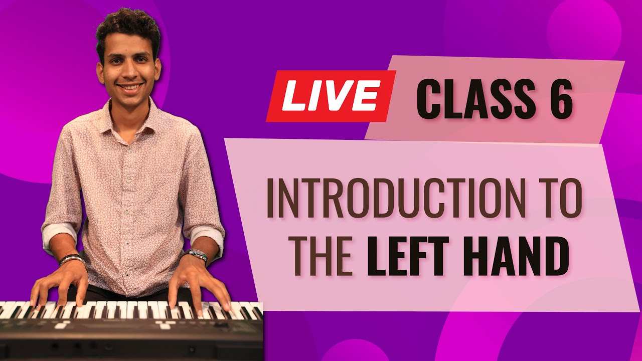 Lesson 6 - Introduction of the left hand - YouTube