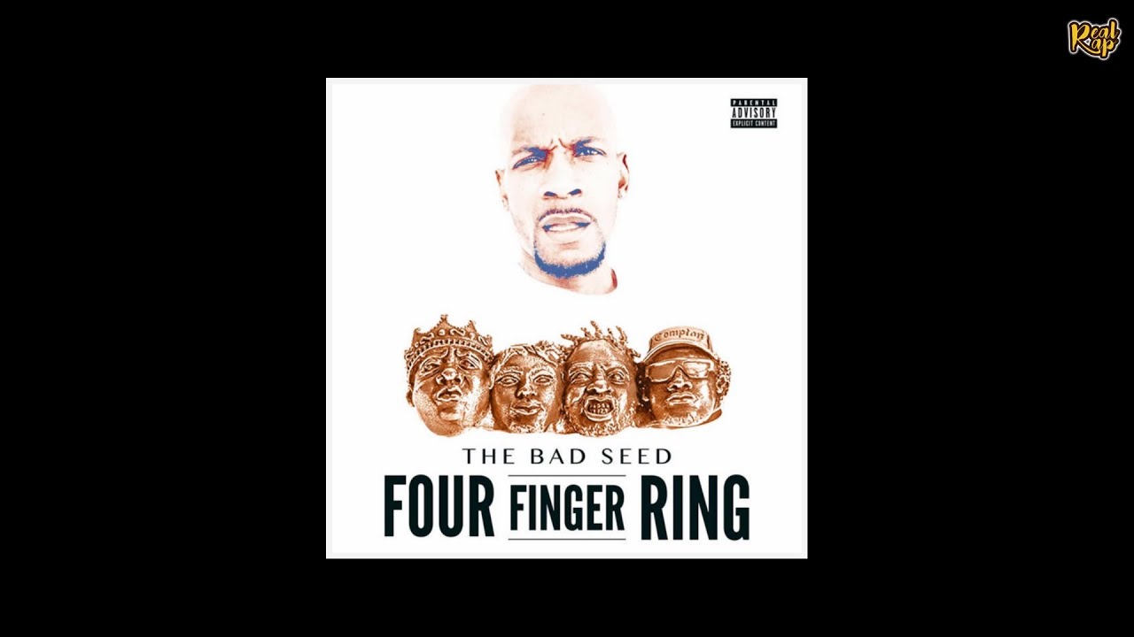 The Bad Seed - Four Finger Ring Pt.2 [prod by Freakshow] - YouTube