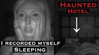 I Recorded Myself Sleeping in a Haunted Hotel with My Possessed Doll