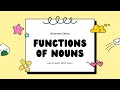 Functions of Nouns in English Grammar | 7 Jobs Every Noun Can Do!