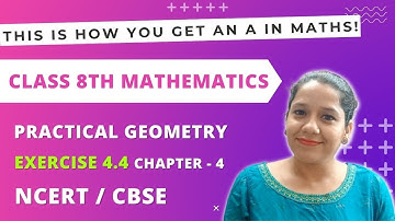 NCERT Maths Class 8 Chapter 4 | Exercise 4.4 | Construction of Quadrilaterals | Practical Geometry