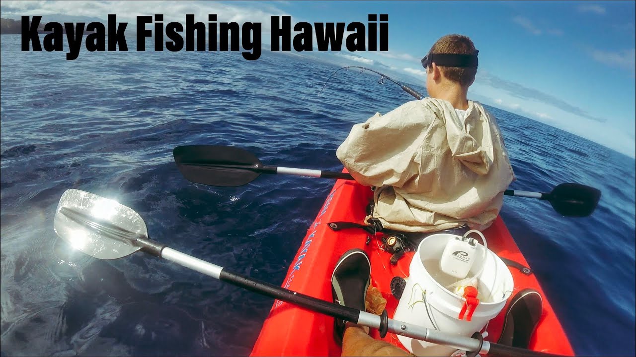 Kayak Fishing In Paradise Kayak Fishing Hawaii Catch and Cook