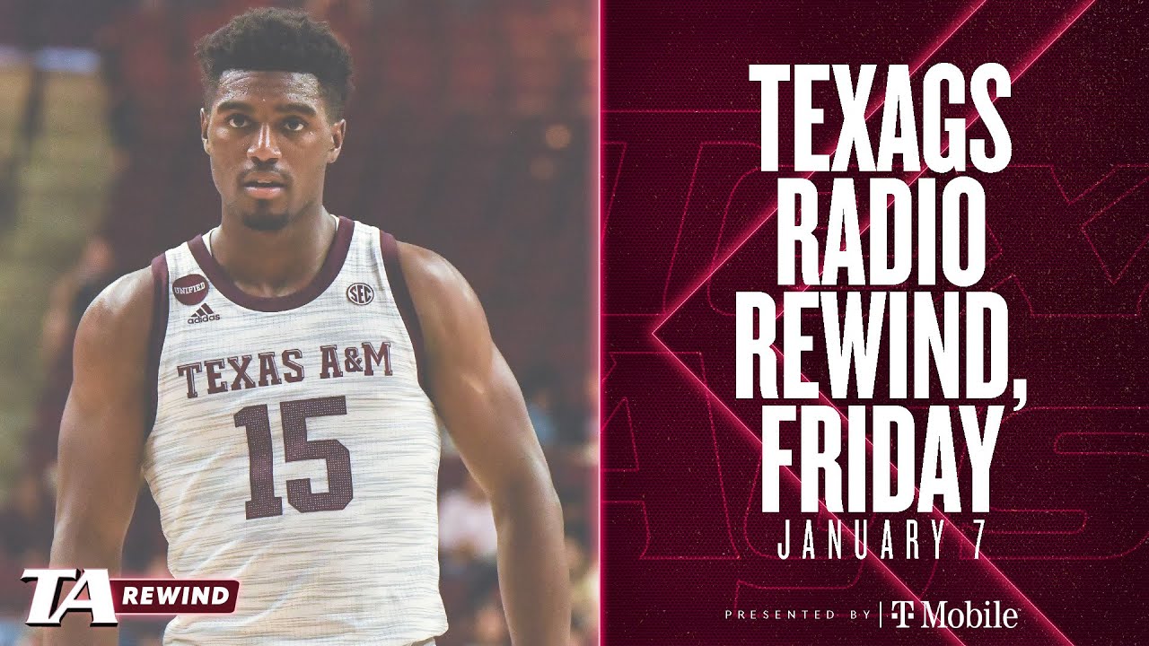 Bank On It | Monaco on Aggie Athletics | Around Aggieland | Liucci on OL search: TA Rewind (1/7)