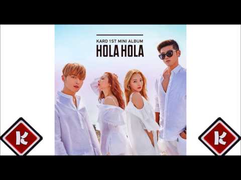 [Audio] KARD(카드) _ Hola Hola(올라 올라) Bass Boosted