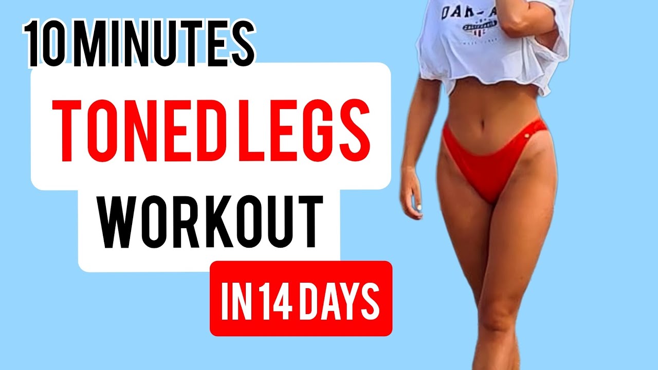 TONED LEGS IN 14 DAYS WORKOUT // 10 minutes // no equipment needed