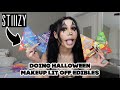 DOING HALLOWEEN MAKEUP AFTER EATING STIIIZY LIVE RESIN EDIBLES