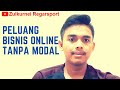 PELUANG BISNIS ONLINE TANPA MODAL