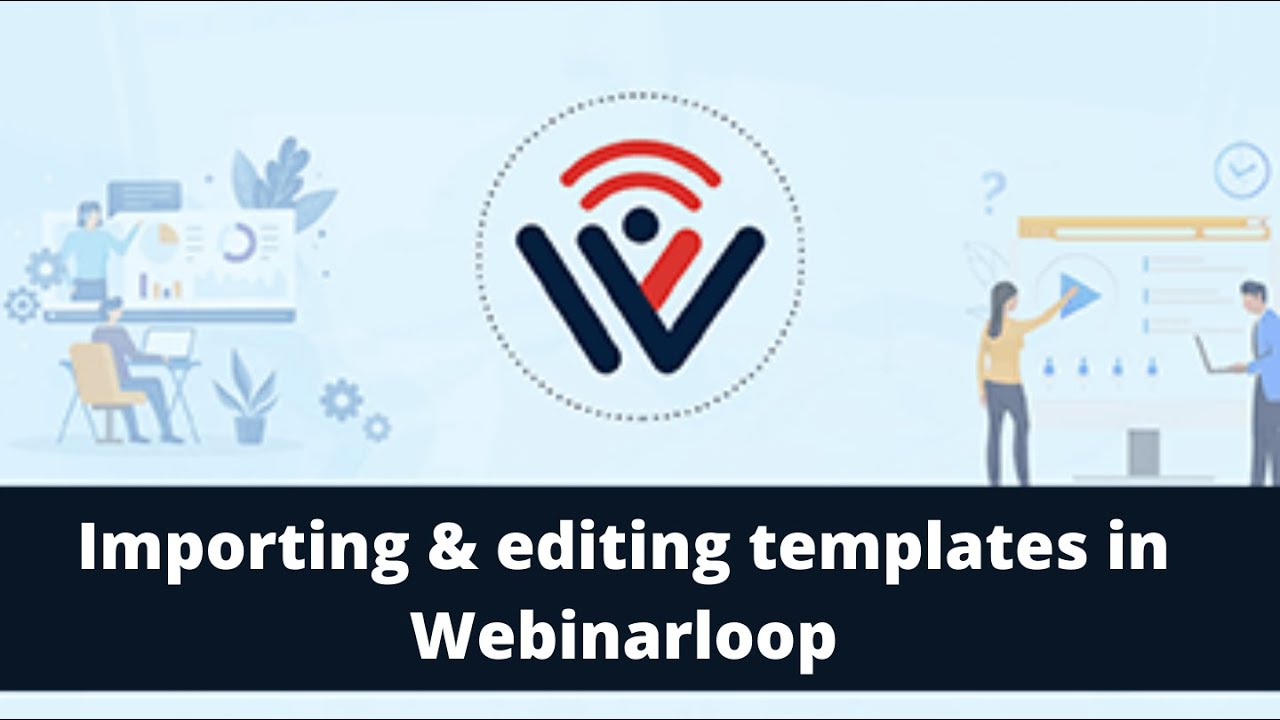 Webinar landing page templates in Webinarloop - How to create an awesome Webinar