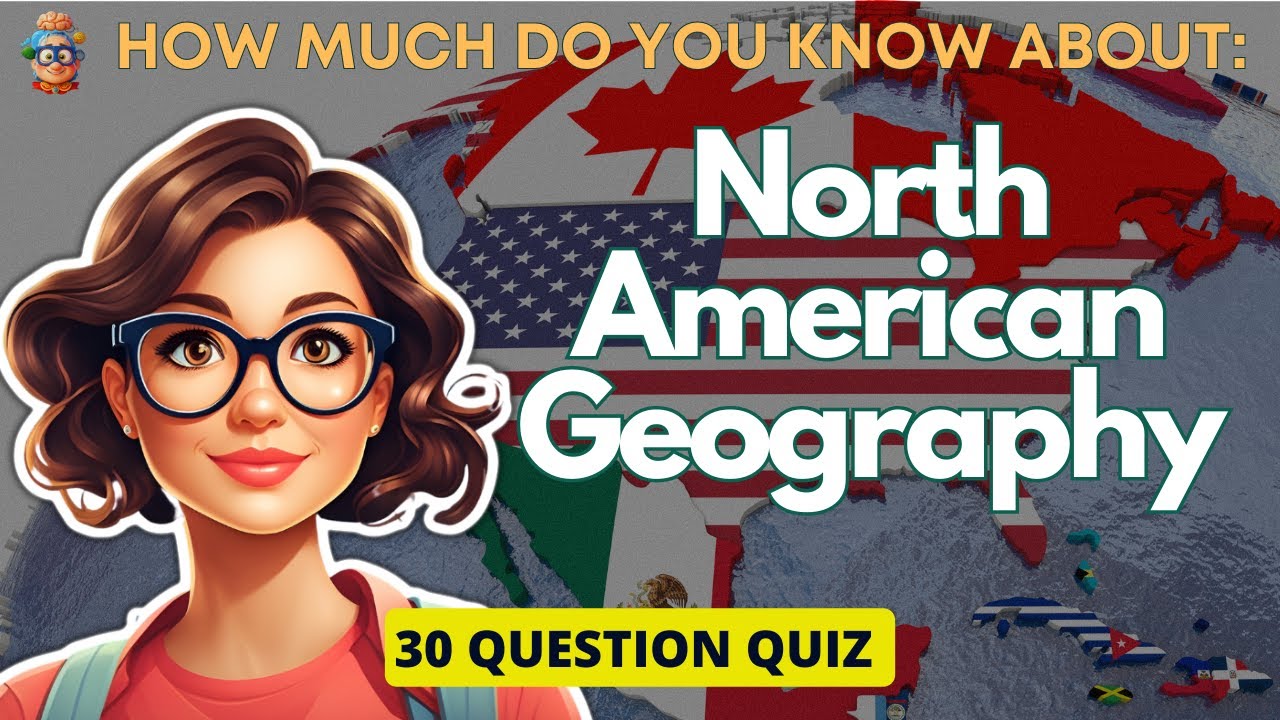 Journey Across North America Geography Trivia YouTube