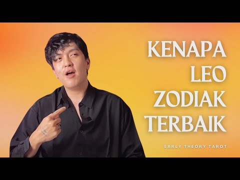 Alasan Kenapa Leo Adalah ZODIAK TERBAIK