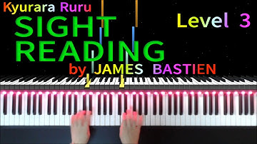 【 SIGHT READING 】Level 3 #30　by JAMES BASTIEN　/　バスティンピアノライブラリー 初見の練習 レベル3　#30