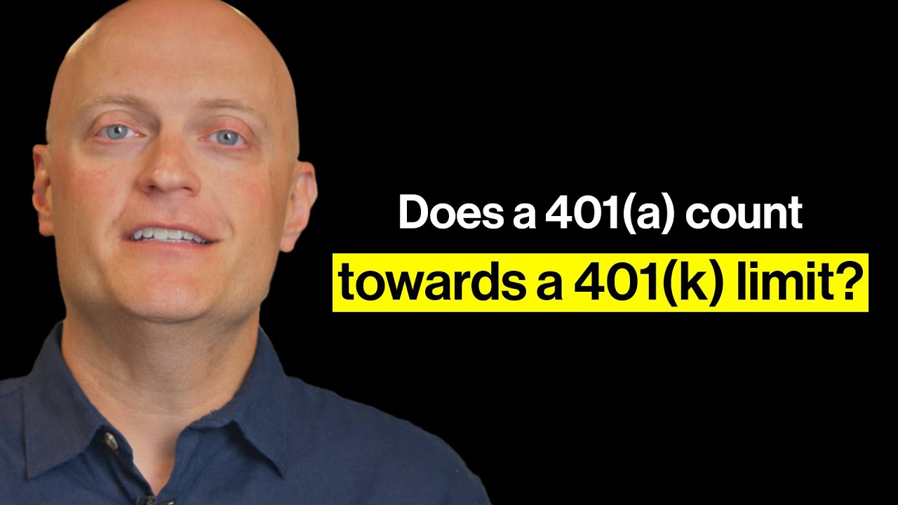 Does a 401(a) count towards a 401(k) limit?
