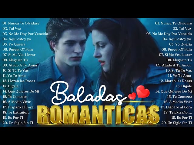 Las 100 Canciones Romanticas Inmortales - Romanticas Viejitas en Español 80s 90s - Canciones De Amor class=