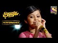 Priti And Harshit's Performance Leaves The Guests Wanting For More | Superstar Singer