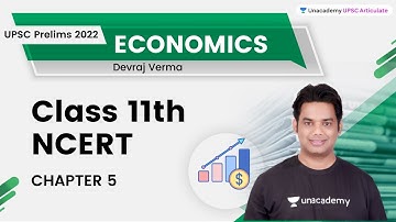NCERT Class 11 Economics | CHAPTER 4.2 | Crack UPSC CSE 22/23 With Devraj Verma Sir