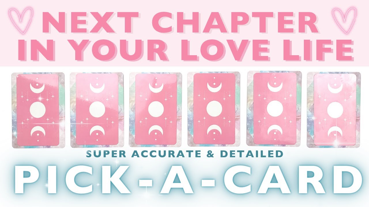 The Next Chapter In Your LOVE Life 👩‍ ️‍👨💖💍 TIMELESS PICK A CARD 🔮 ...