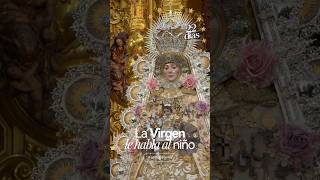 La Virgen le habla al Niño 🤍Cuenta atrás hasta Pentecostés · Faltan 22 días #rocío2026 #elrocio