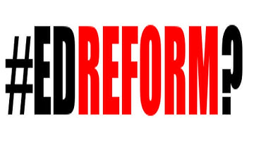 Why I Oppose EdReform