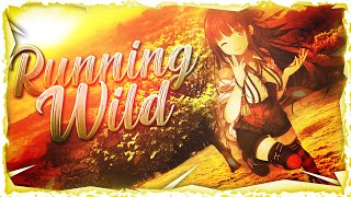Nightcore - Running Wild (Lyrics)