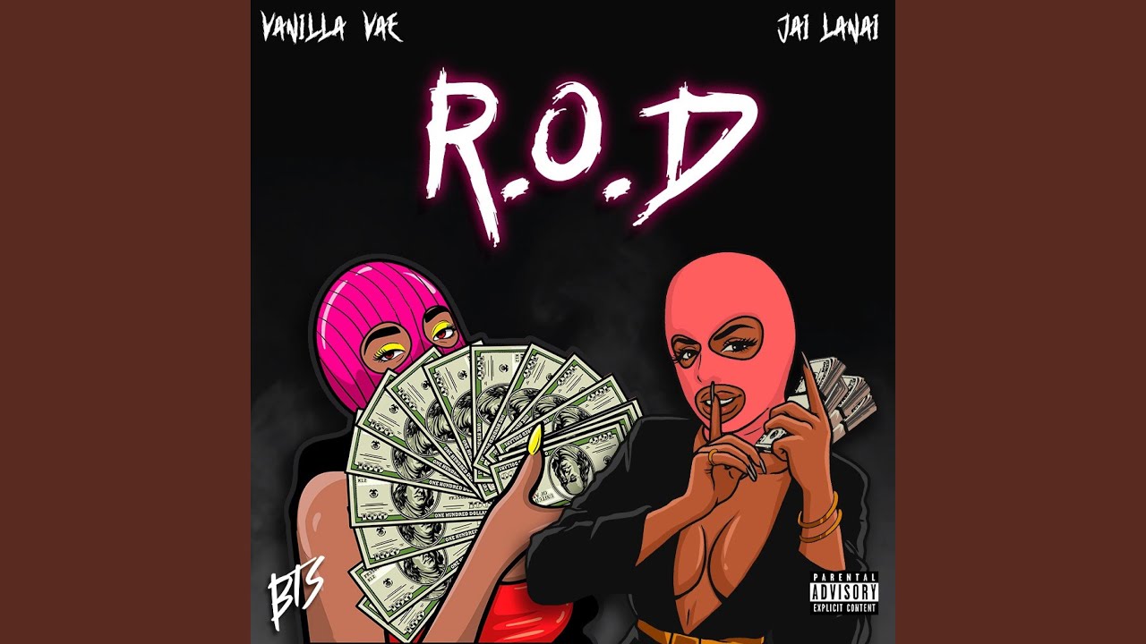 R.O.D. (feat. Vae Vanilla & Jai Lanai)