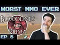 Worst MMO Ever? - Bloodlines of Prima