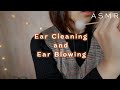 ASMR 耳に圧を感じる✨耳かきの合間に耳ふー