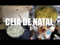 PREPARANDO A CEIA DE NATAL | Luh Sicchierolli