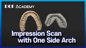 Impression Scan with One Side Arch
