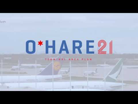 Modernizing Chicago O’Hare International Airport for the 21st Century