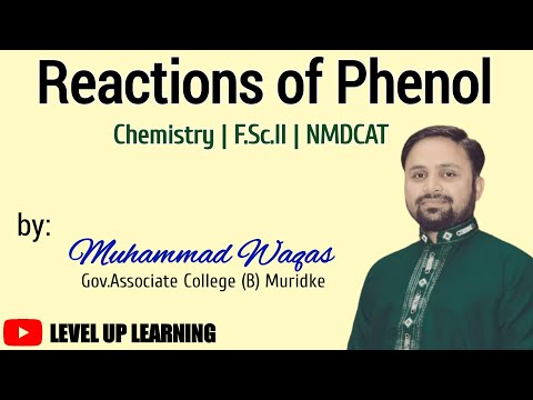 Reactions of Phenol | Picric acid | Bakelite | Bromination of Phenol | NMDCAT 2022 | ECAT 2022